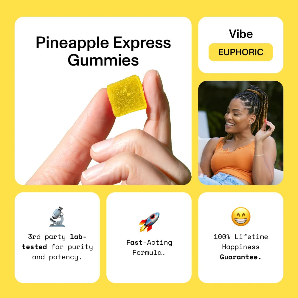 Pineapple Express Gummies